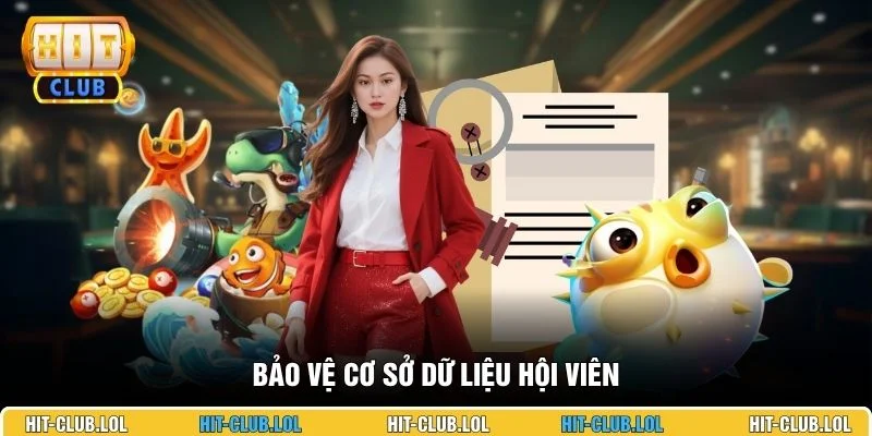 Bảo vệ cơ sở dữ liệu hội viên