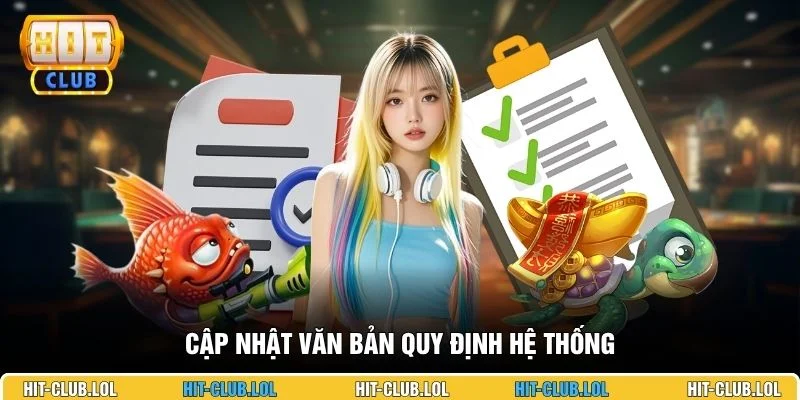 Cập nhật văn bản quy định hệ thống