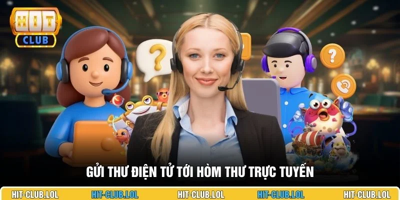 Gửi thư điện tử tới hòm thư trực tuyến